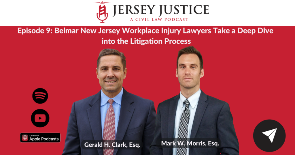 Belmar New Jersey Workplace Injury Lawyers Take a Deep Dive into the Litigation Process